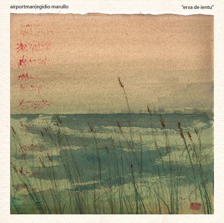 AIRPORTMAN - EGIDIO MARULLO - Erva de ientu